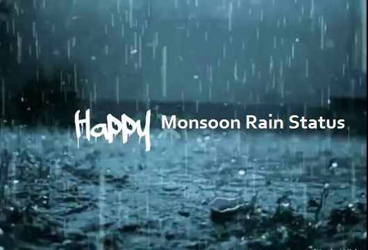 Monsoon Rain Status In Hindi - मानसून बरसात पर स्टेटस हिंदी में